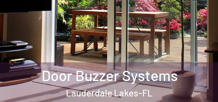 Door Buzzer Systems Lauderdale Lakes-FL