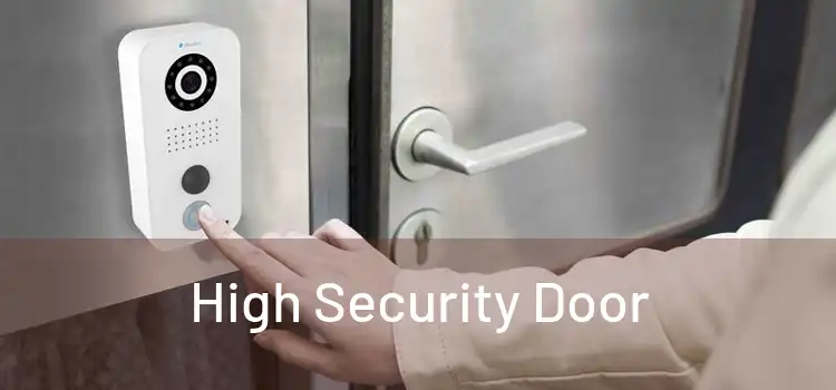 High Security Door
